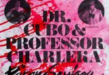 Plakat - Dr Cubo ja professor Charlekas Räpane Sessioon